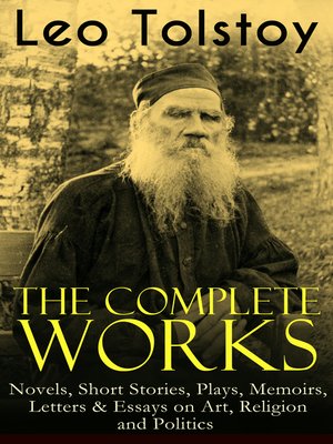 cover image of The Complete Works of Leo Tolstoy